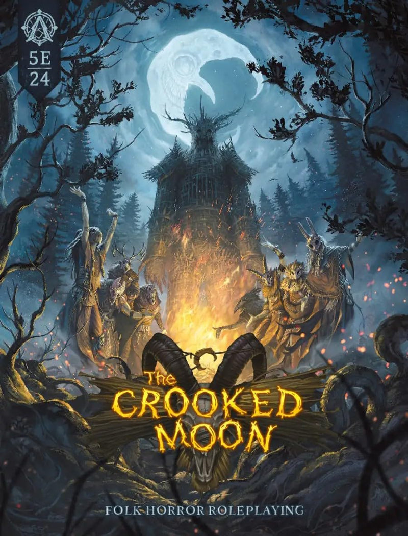 The Crooked Moon: Folk Horror Roleplaying Game for 5E [Choose Cover]