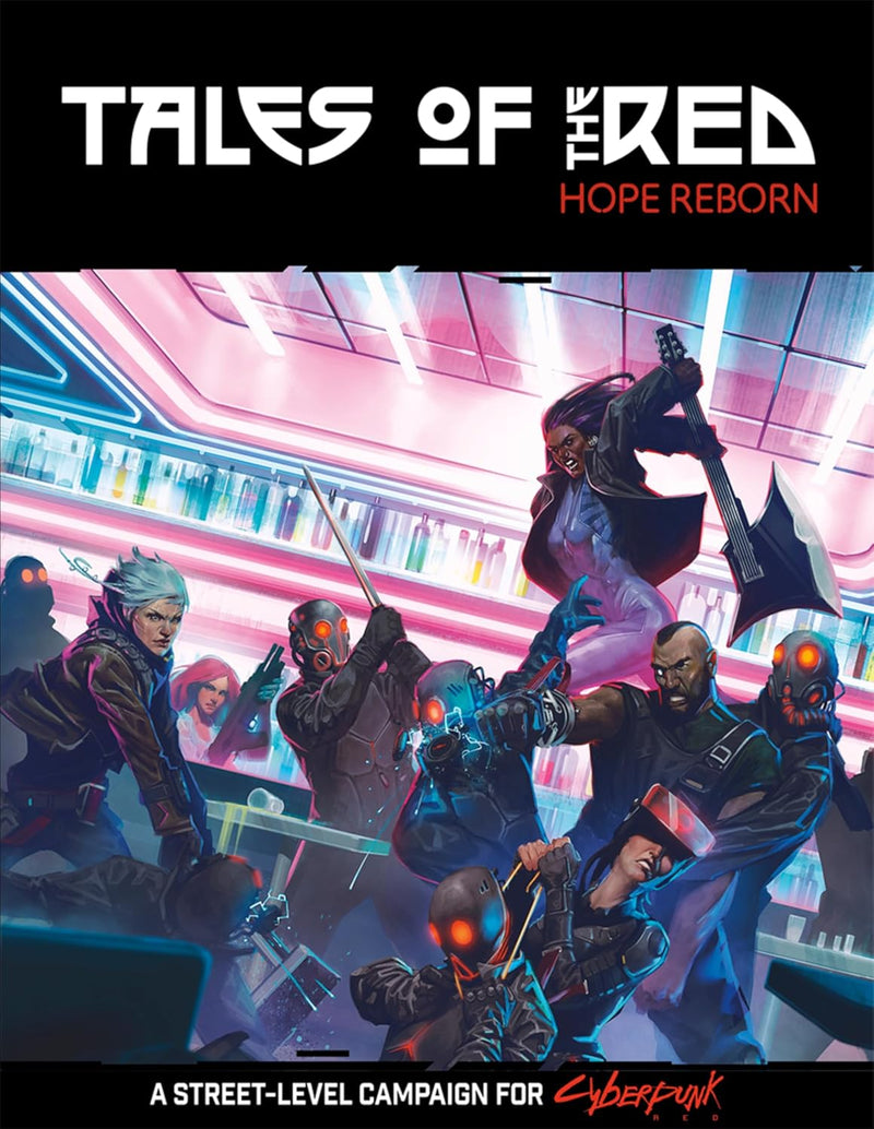 Cyberpunk: Tales of the Red: Hope Reborn