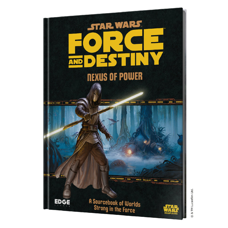Star Wars RPG - Force and Destiny: Nexus of Power
