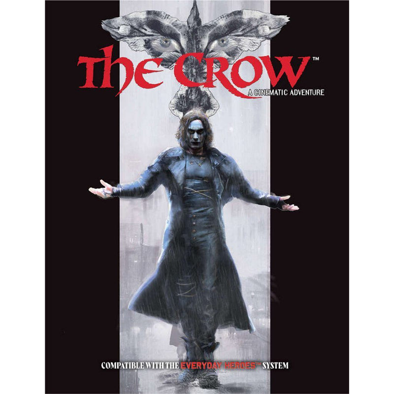 Everyday Heroes RPG - The Crow Cinematic Adventure