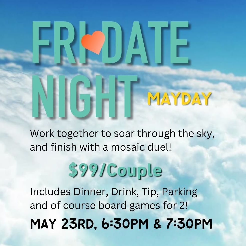 FriDATE: Mayday