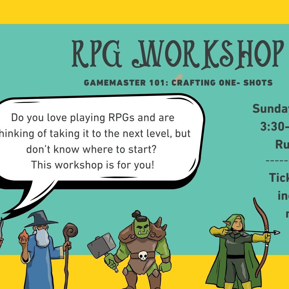 RPG Workshop: Crafting One-Shots