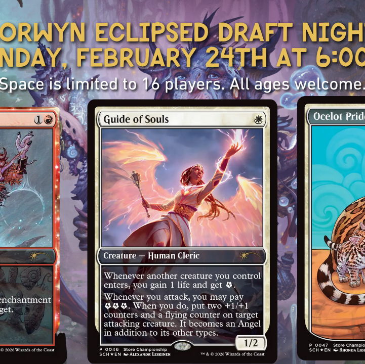 Magic: The Gathering - Lorwyn Eclipsed Draft - 23 Feb 2026