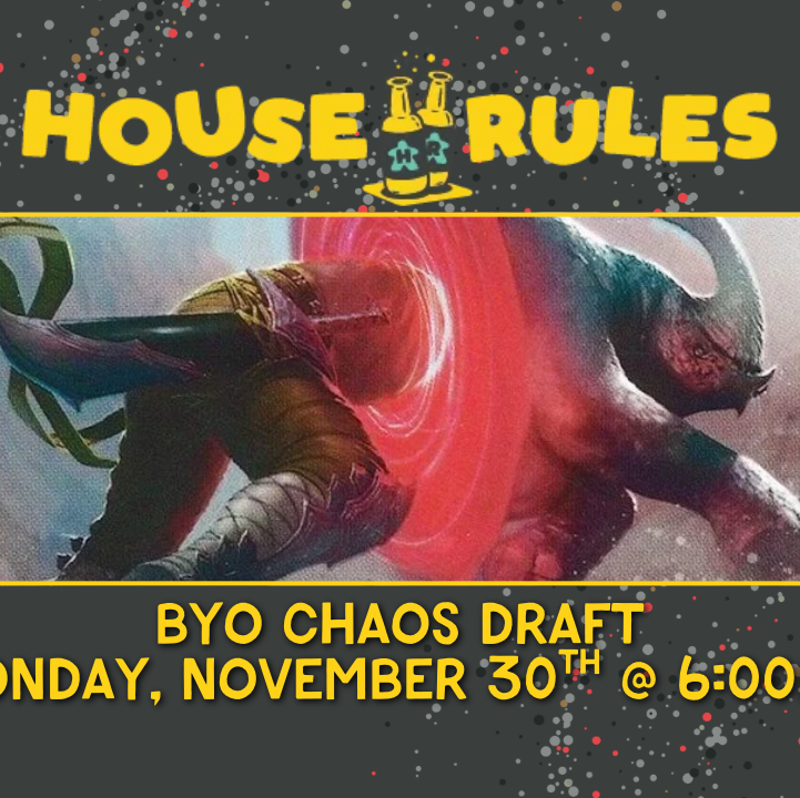Magic: the Gathering - B.Y.O. Chaos Draft November V - 30 Nov 2026