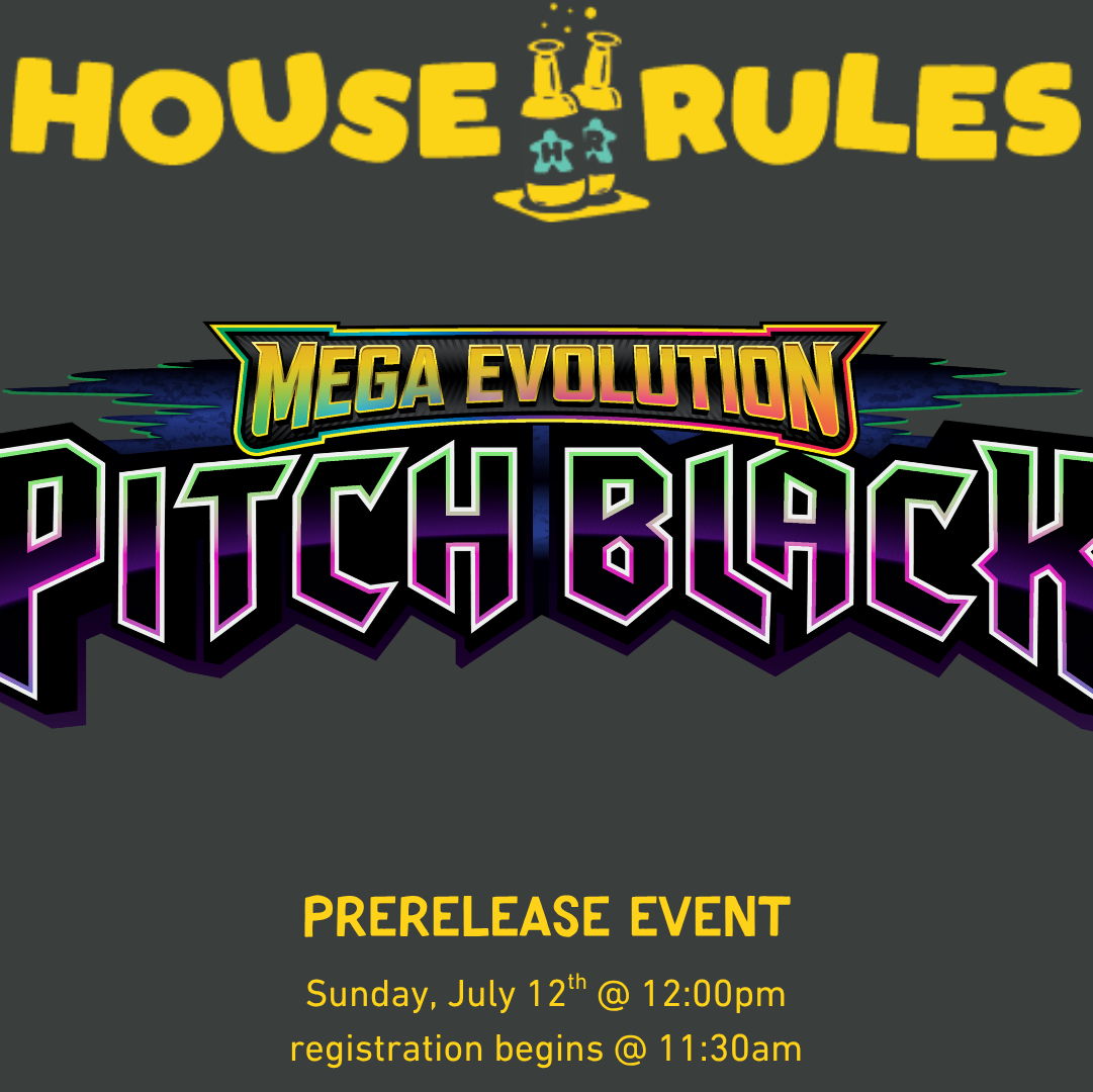 Pokémon Mega Evolution: Pitch Black Prerelease - 12 Jul 2026