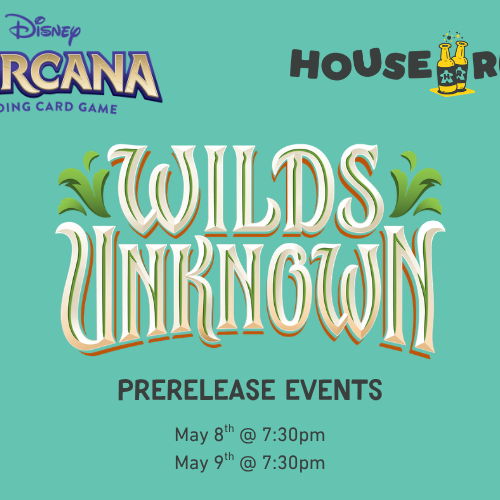 Lorcana: Wilds Unknown Prerelease - 8 May 2026