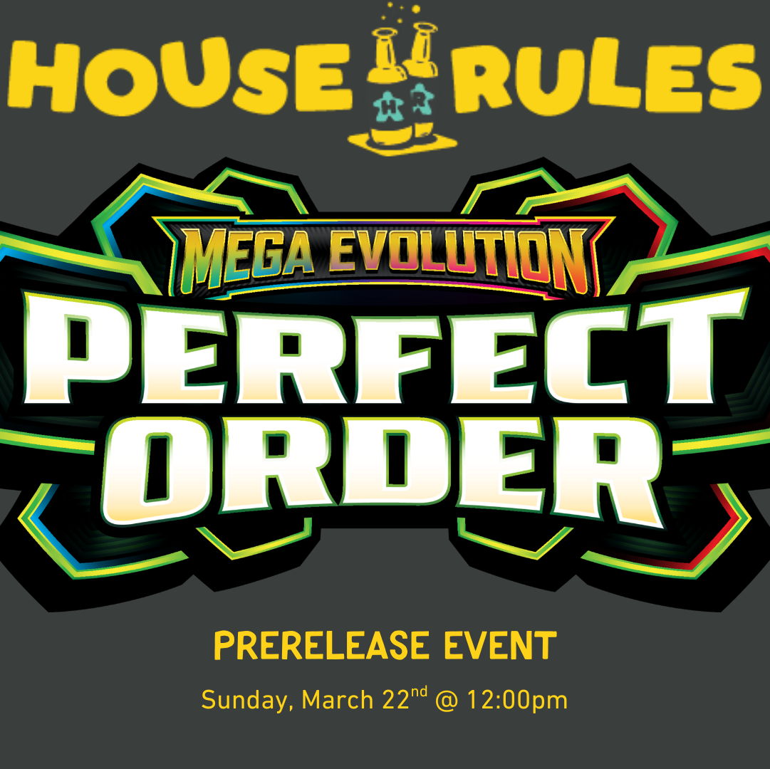 Pokémon Mega Evolution: Perfect Order Prerelease - 22 Mar 2026