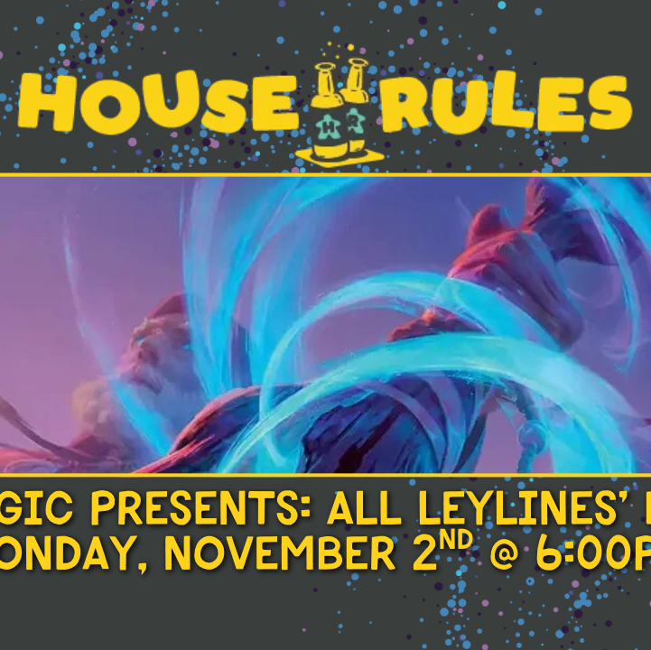 Magic: the Gathering - All Leylines' Eve Chaos Draft November I - 2 Nov 2026