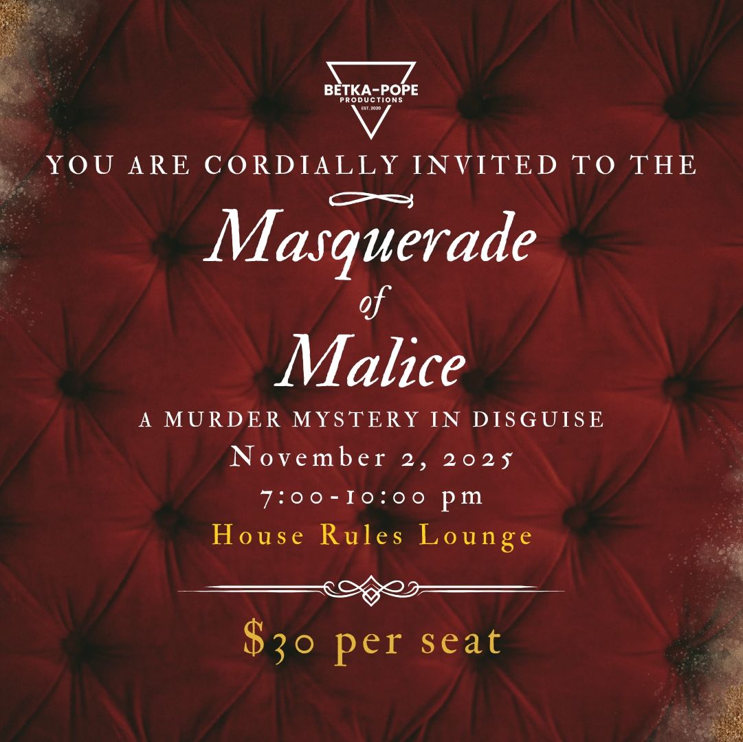 Masquerade of Malice: A Murder Mystery Dinner Party - 2 Nov 2025