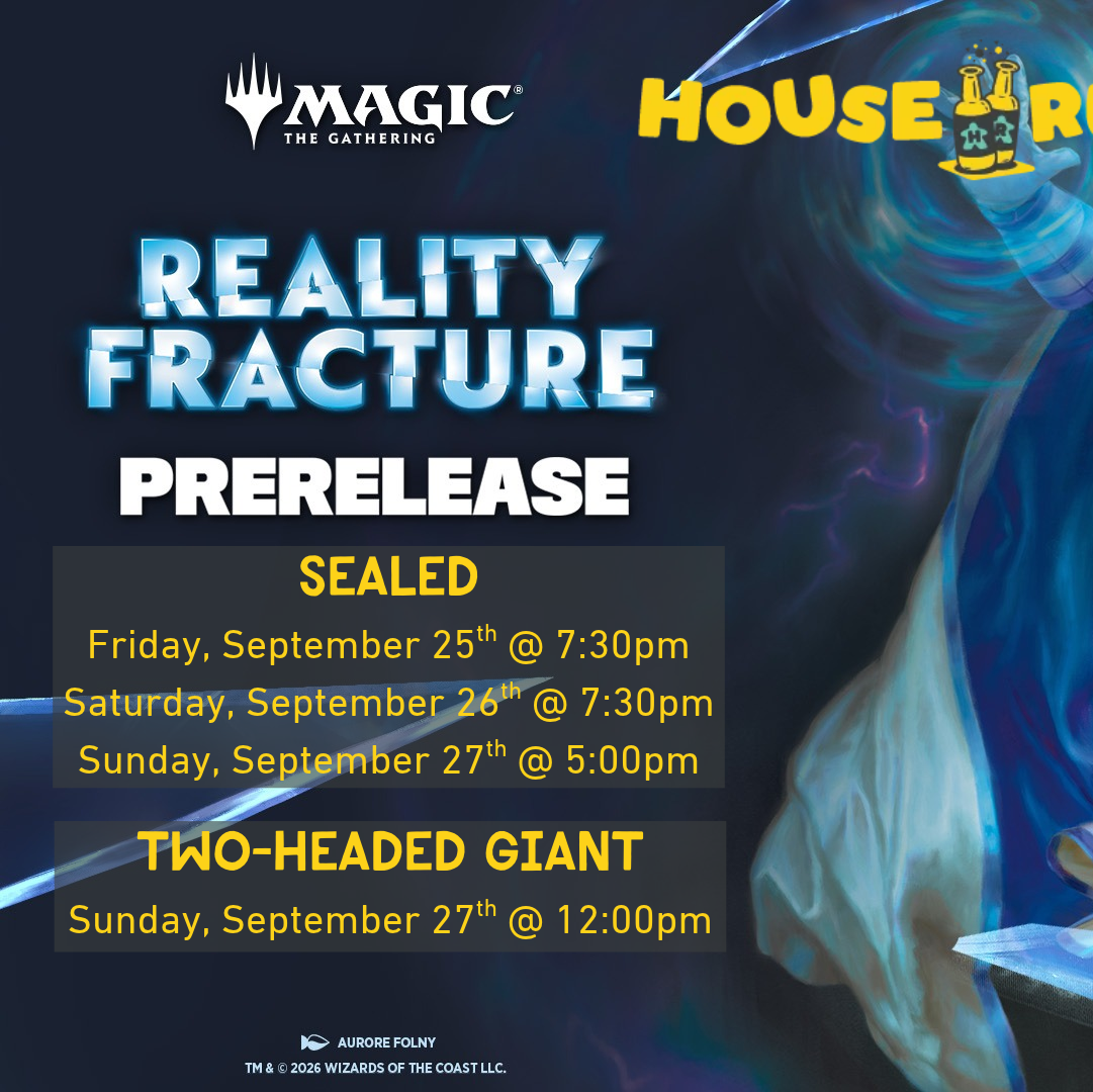 Magic: the Gathering - Reality Fracture Prerelease - 25 Sep 2026